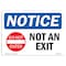 Signmission OSHA Notice, 5" Height, Not An Exit Sign With Symbol, 7" X 5", Landscape OS-NS-D-57-L-15165 - alternate 1